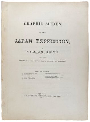 Graphic Scenes of the Japan Expedition