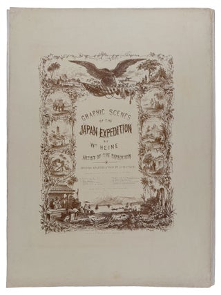 Graphic Scenes of the Japan Expedition