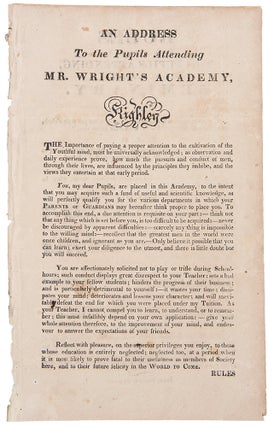 Item #34711 An Address to the Pupils Attending Mr. Wright's Academy, Kighley. EDUCATION