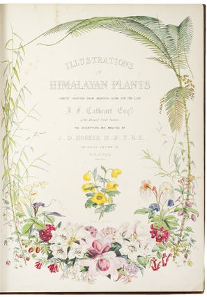 Illustrations of Himalayan Plants, chiefly selected from drawings made for the late J.F.Cathcart Esq. of the Bengal Civil Service