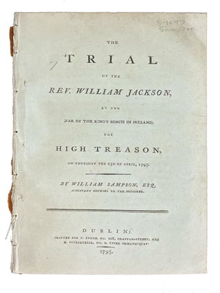 Item #35316 The Trial of the Rev. William Jackson, at the Bar of the King's Bench in...
