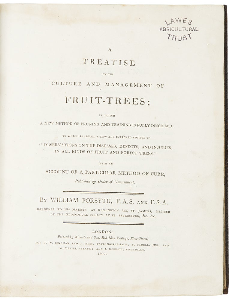 Item #35366 A Treatise on the Culture and Management of Fruit-Trees. William FORSYTH.