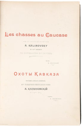 Les chasses au Caucase ... Okhoty Kavkaza