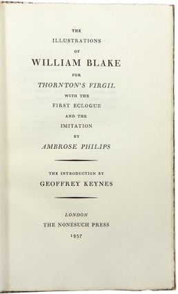 Item #36231 The Illustrations of William Blake for Thornton's Virgil with the First Eclogue and...