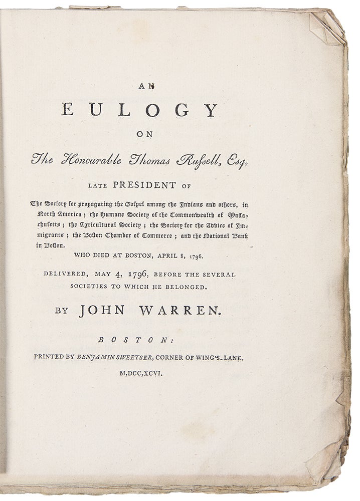 Item #36528 An Eulogy on the Honourable Thomas Russell, Esq. Late President of the Society for Propagating the Gospel among the Indians and others in North America. John WARREN.