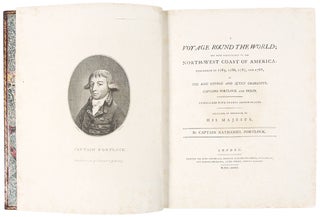 A Voyage Round the World; but more particularly to the North-West Coast of America: Performed in 1785, 1786, 1787, and 1788, in the King George and Queen Charlotte, Captains Portlock and Dixon