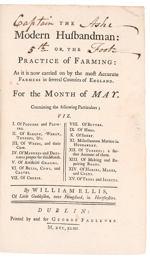 Item #38641 The Modern Husbandman: Or, the Practice of Farming: As it is now carried on by the most Accurate Farmers in several Counties of England. William ELLIS, 1700-c.1758.