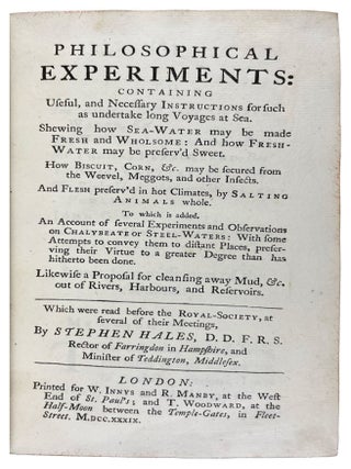 Item #38702 Philosophical experiments: containing useful, and necessary instructions for such as...
