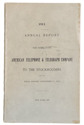 Item #38786 Annual Report of the Directors of American Telephone & Telegraph Company to the...