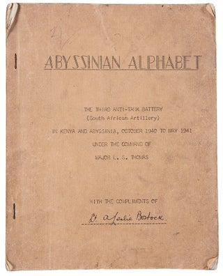 Item #38962 Abyssinian Alphabet. The Third Anti-Tank Battery (South African Artillery) in Kenya...