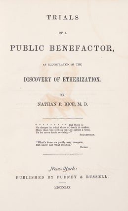 Item #38989 Trials of a Public Benefactor, as illustrated in the discovery of Etherization....