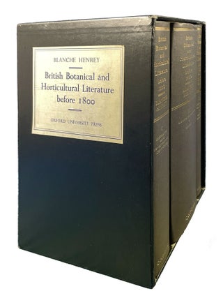 British Botanical and Horticultural Literature before 1800