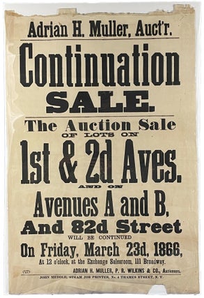 Item #39132 The Auction Sale of Lots on 1st & 2d Aves. and on Avenues A and B., and 82d Street [3...