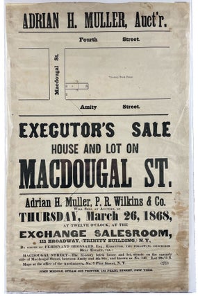 Item #39138 Executor's Sale House and Lot on MacDougal St. [between Amity [?] and Fourth St.] [9...
