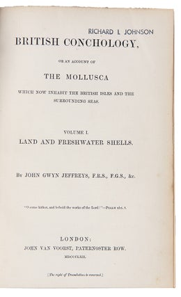 British Conchology or an Account of the Mollusca which now inhabit the British Isles and the surrounding seas