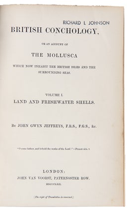 British Conchology or an Account of the Mollusca which now inhabit the British Isles and the surrounding seas