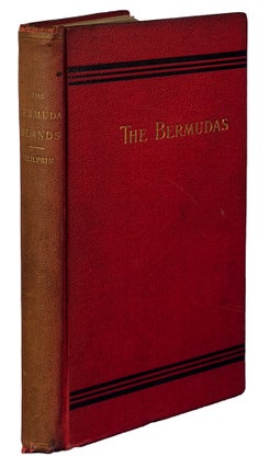 Item #39601 The Bermuda Islands: A Contribution to the Physical History and Zoology of the Somers...