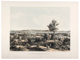 Item #39910 A View of Manchester N.H. Composed from Sketches taken near Rock Raymond by J. B....