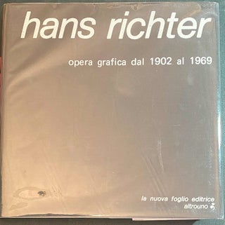 Item #39942 Hans Richter. Graphic work from 1902 to 1969. Hans RICHTER