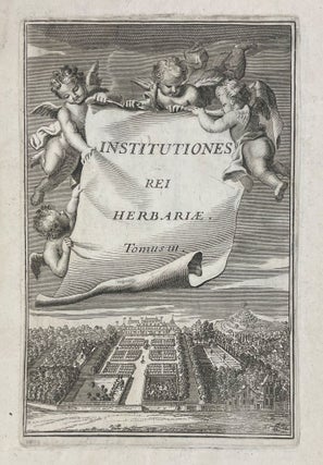 Institutiones Rei Herbariae. Editio Altera, Gallica Longe Auctior. Quingentis circiter Tabulis aneis adornata.