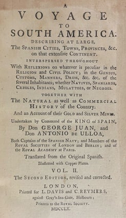 Item #40229 A Voyage to South America. Describing at large, the Spanish cities, towns, provinces,...