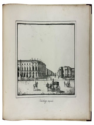 Nouvelle Collection de Quarante-Deux Vues de Saint-Pétersbourg et de ses Environs, Dessinées d'après Nature par Divers Artistes. Accompagnées d'un Plan de la Ville, Divisé par Carrés de Renvois, pour s'Orienter Facilement, à l'Usage des Étrangers