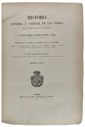 Item #40992 Historia General y Natural de las Indias, Islas y Tierrafirme del Mar Océano....