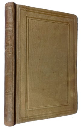 Central Route to the Pacific, from the Valley of the Mississippi to California: Journal of the Expedition of E.F. Beale, Superintendent of Indian Affairs in California, and Gwinn Harris Heap, from Missouri to California, in 1853