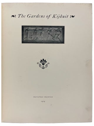 The Gardens of Kijkuit