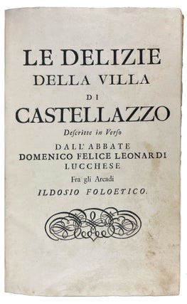 Le Delizie della Villa di Castellazzo Descritte in Verso