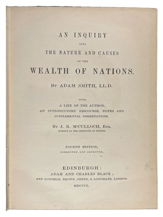 Item #41312 An Inquiry into the Nature and Causes of the Wealth of Nations...With a Life of the...