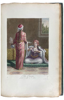 Recueil de Cent Estampes Represéntant Differentes Nations du Levant, Gravées sur les Tableaux Peints d'apres Nature en 1707 et 1708. Par le Ordres de M. De Ferriol Ambassadeur du Roi a la Porte; Et Mis au Jour en 1712 et 1713. Par les Soins de M. Le Hay. Parts I and II