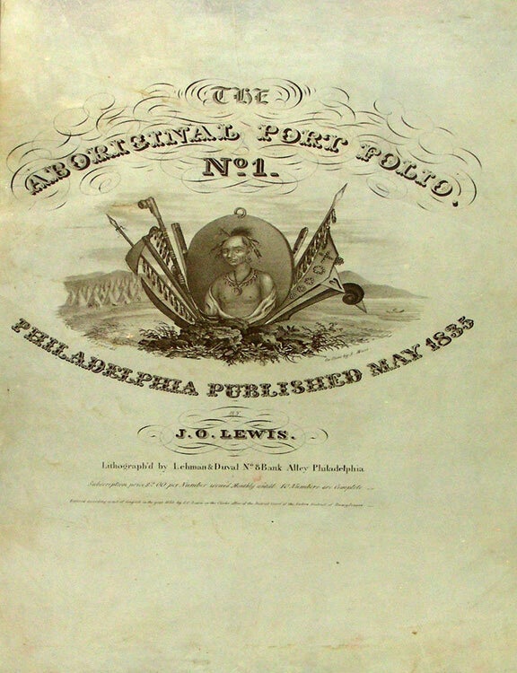Item #41454 The Aboriginal Port-Folio. James Otto LEWIS.