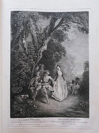 Oeuvres des Estampes Gravees d'apres les Tableaux et Desseins de feu Antione Watteau, Peintre Flamand, Quatrieme et Derniere Partie