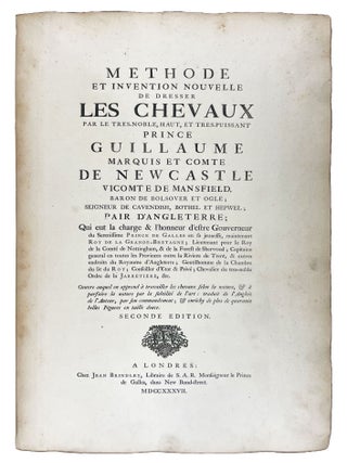 M&eacute;thode et Invention Nouvelle de Dresser les Chevaux