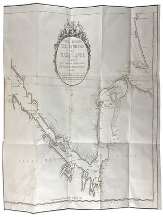 Item #41916 Relaci&oacute;n del ultimo viage al Estrecho de Magallanes de la fragata de S. M. Santa...
