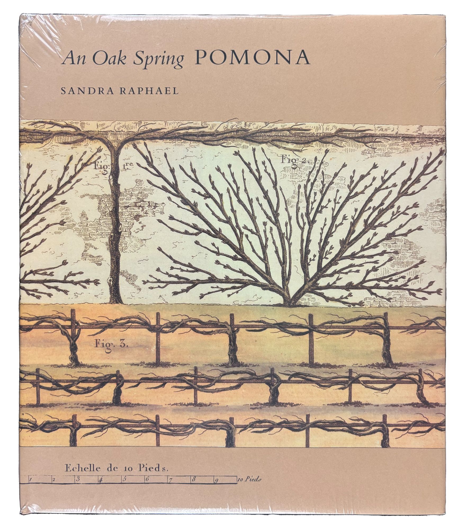 Sandra Raphael An Oak Spring Pomona: A Selection of the Rare Books on Fruit in the Oak ...