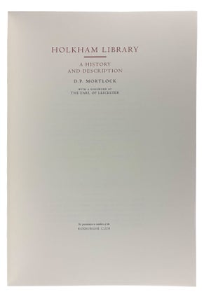 Holkham Library: A History and Description