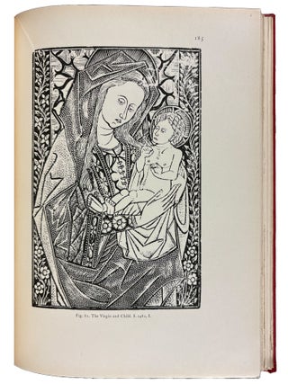 An Introduction to a History of Woodcut With a Detailed Survey of Work Done in the Fifteenth Century
