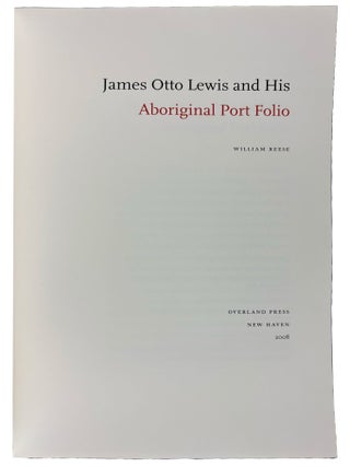 James Otto Lewis and His Aboriginal Port Folio