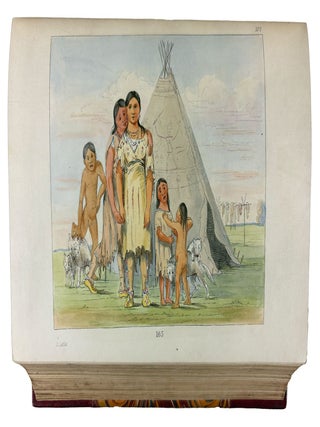 Illustrations of the manners, customs and condition of the North American Indians: with letters and notes written during eight years of travel and adventure among the wildest and most remarkable tribes now existing