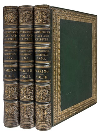 Masterpieces of Industrial Art & Sculpture at the International Exhibition, 1862
