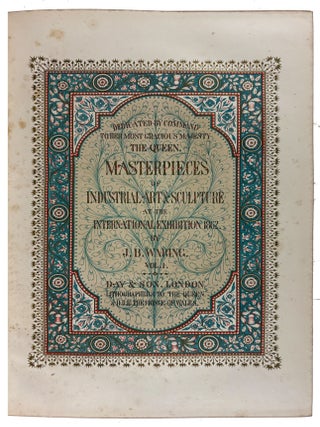 Masterpieces of Industrial Art & Sculpture at the International Exhibition, 1862