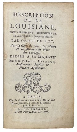 Description de la Louisiane and Nouvelle decouverte d'un tres grand pays situe dans l'Amerique