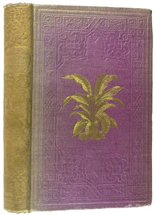 Beautiful Leaved Plants; being a description of the most beautiful leaved plants in cultivation in this country; to which is added an extended catalogue. With sixty coloured illustrations.