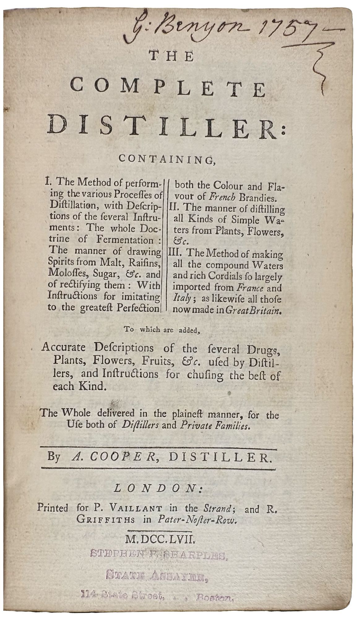 Compounded Spirits The Complete Distiller. Containing, I. The method of performing the ...