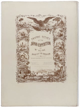 Graphic Scenes of the Japan Expedition