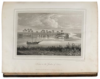 A Voyage up the Persian Gulf and a Journey Overland from India to England, in 1817: Containing Notices of Arabia Felix, Arabia Deserta, Persia, Mesopotamia, the Garden of Eden, Babylon, Bagdad, Koordistan, Armenia, Asia Minor, &c. &c.