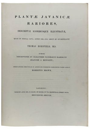 Plantæ Javanicæ Rariores, descriptæ iconibusque illustratæ, quas in insula Java, annis 1802-1818, legit et investigavit