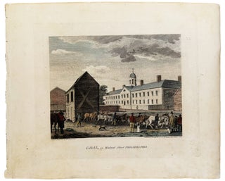Item #42945 Goal in Walnut Street Philadelphia. William R. BIRCH, Thomas BIRCH